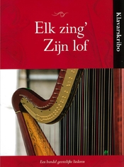 ACTIE - Elk zing’ Zijn lof – muziekbundel Klavarskribo